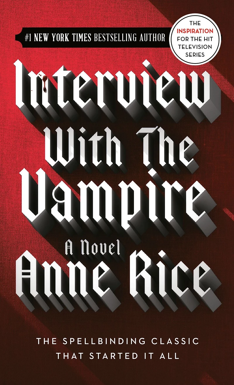 Interview with the Vampire (Vampire Chronicles Series #1)