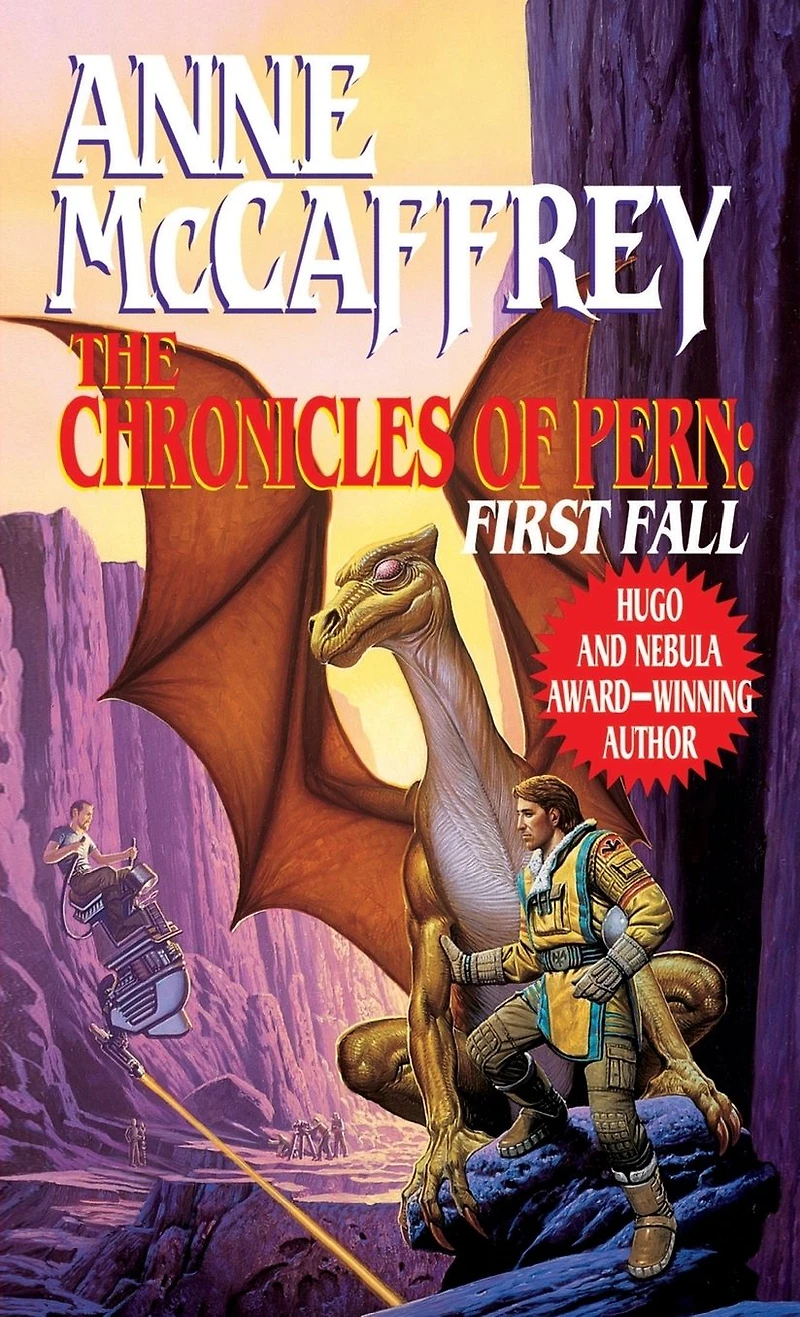 The Chronicles of Pern: First Fall (Dragonriders Pern Series #12)