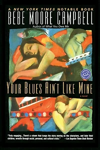 Your Blues Ain't Like Mine (Abridged)
