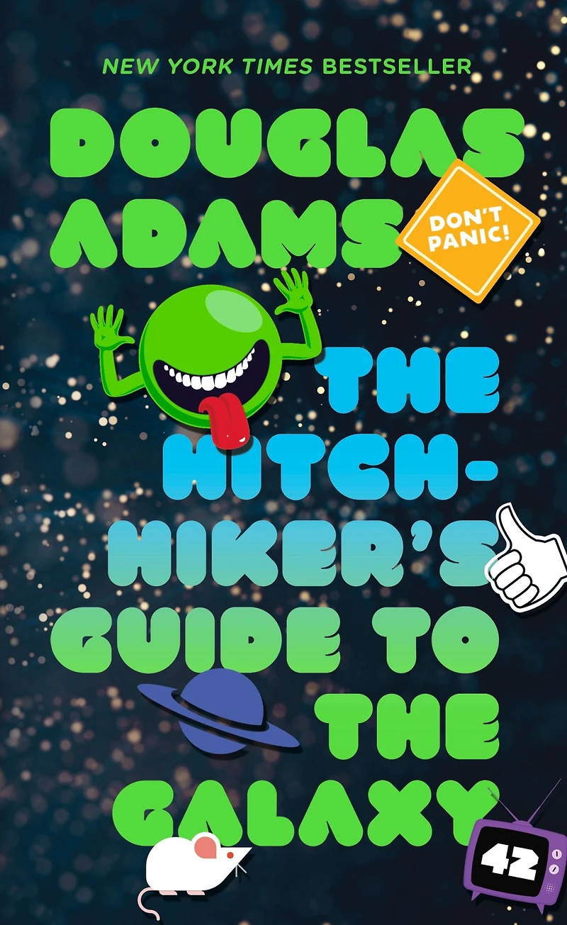 the Hitchhiker's Guide to Galaxy (Hitchhiker's Series #1)