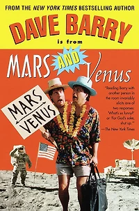 Dave Barry Is from Mars and Venus (Abridged)
