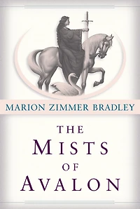 The Mists of Avalon (Avalon Series #1)