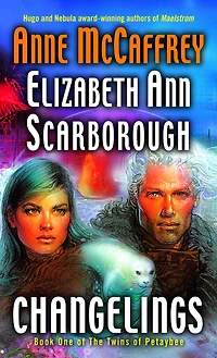 Changelings (Twins of Petaybee Series #1)