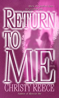Return to Me (Last Chance Rescue Series #2)