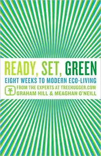 Ready, Set, Green: Eight Weeks to Modern Eco-Living