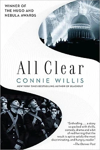 All Clear (Oxford Time Travel Series) (Hugo Award Winner)