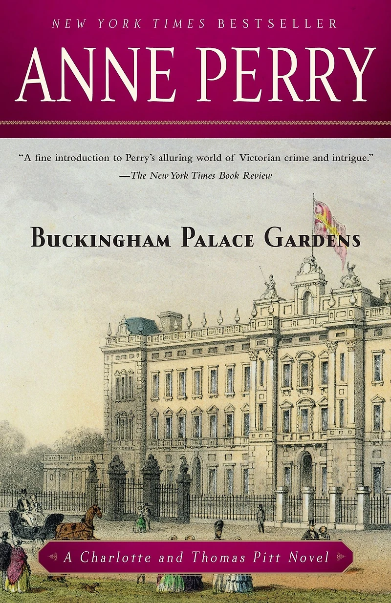 Buckingham Palace Gardens (Thomas and Charlotte Pitt Series #25)