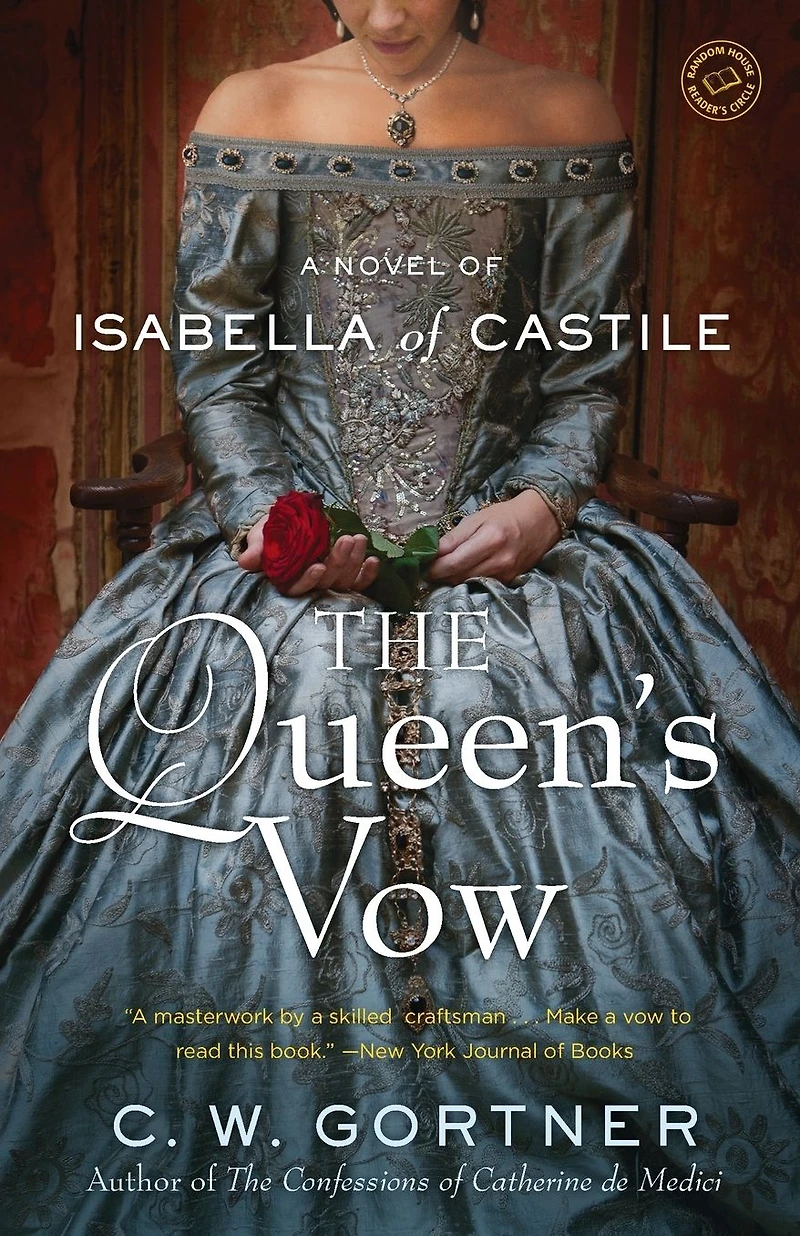 The Queen's Vow: A Novel of Isabella Castile