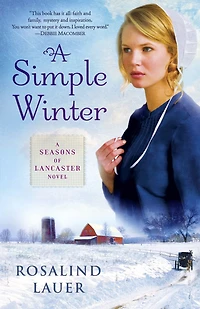 A Simple Winter: Seasons of Lancaster Novel