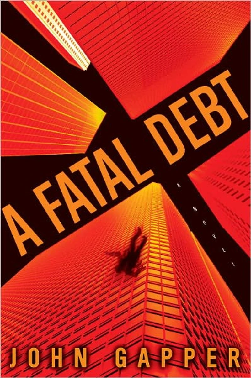 A Fatal Debt: Novel