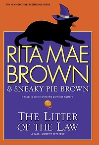 the Litter of Law (Mrs. Murphy Series #22)