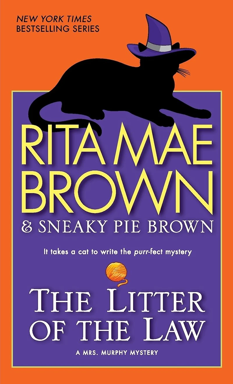 the Litter of Law (Mrs. Murphy Series #22)
