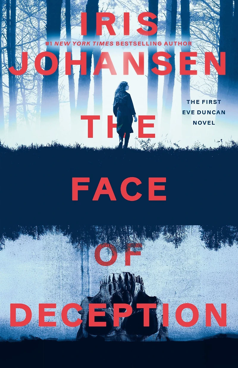 The Face of Deception (Eve Duncan Series #1)