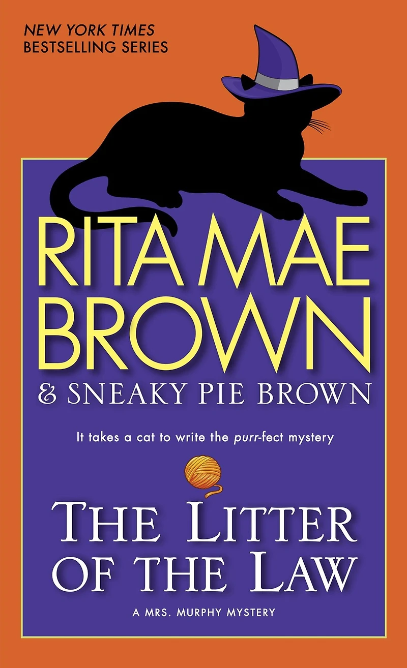 the Litter of Law (Mrs. Murphy Series #22)