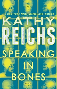 Speaking Bones (Temperance Brennan Series #18)