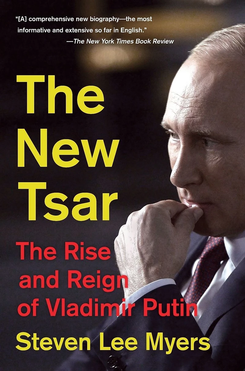The New Tsar: Rise and Reign of Vladimir Putin