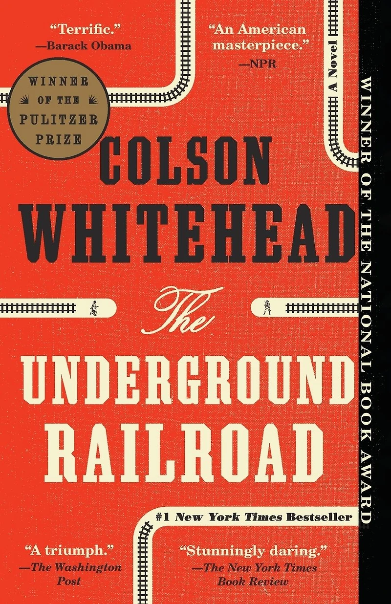 The Underground Railroad (Pulitzer Prize Winner) (National Book Award