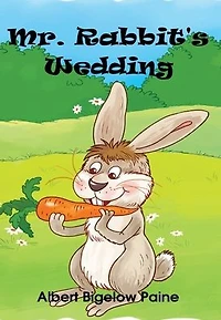 Mr. Rabbit's Wedding