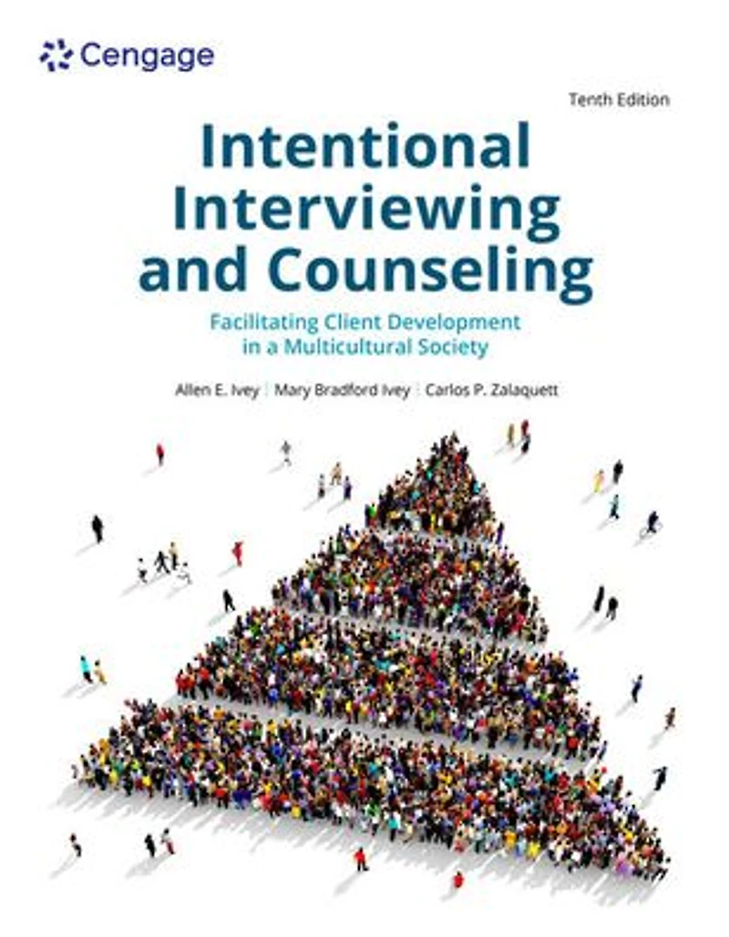 Intentional Interviewing and Counseling: Facilitating Client Development a Multicultural Society