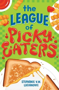 The League of Picky Eaters