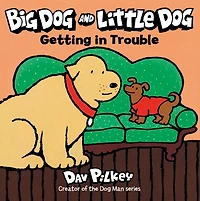 Big Dog and Little Getting Trouble
