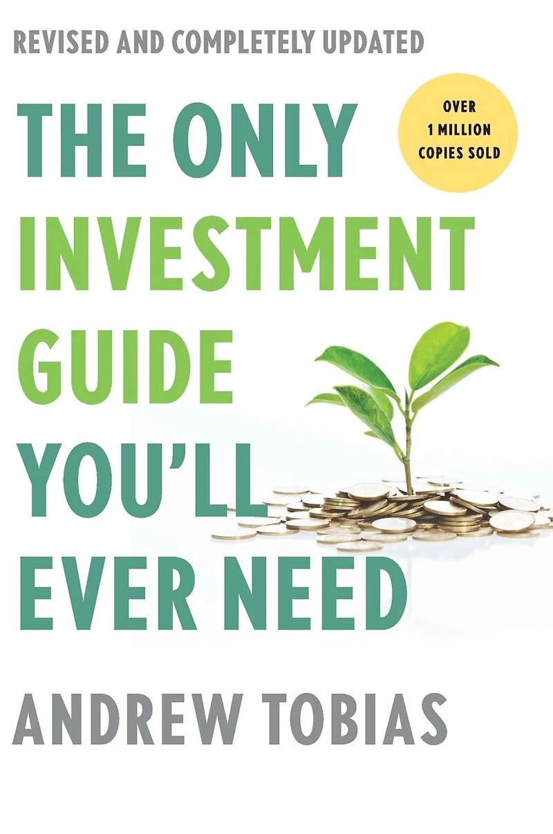 The Only Investment Guide You'll Ever Need: Revised Edition