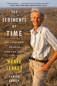 the Sediments Of Time: My Lifelong Search for Past