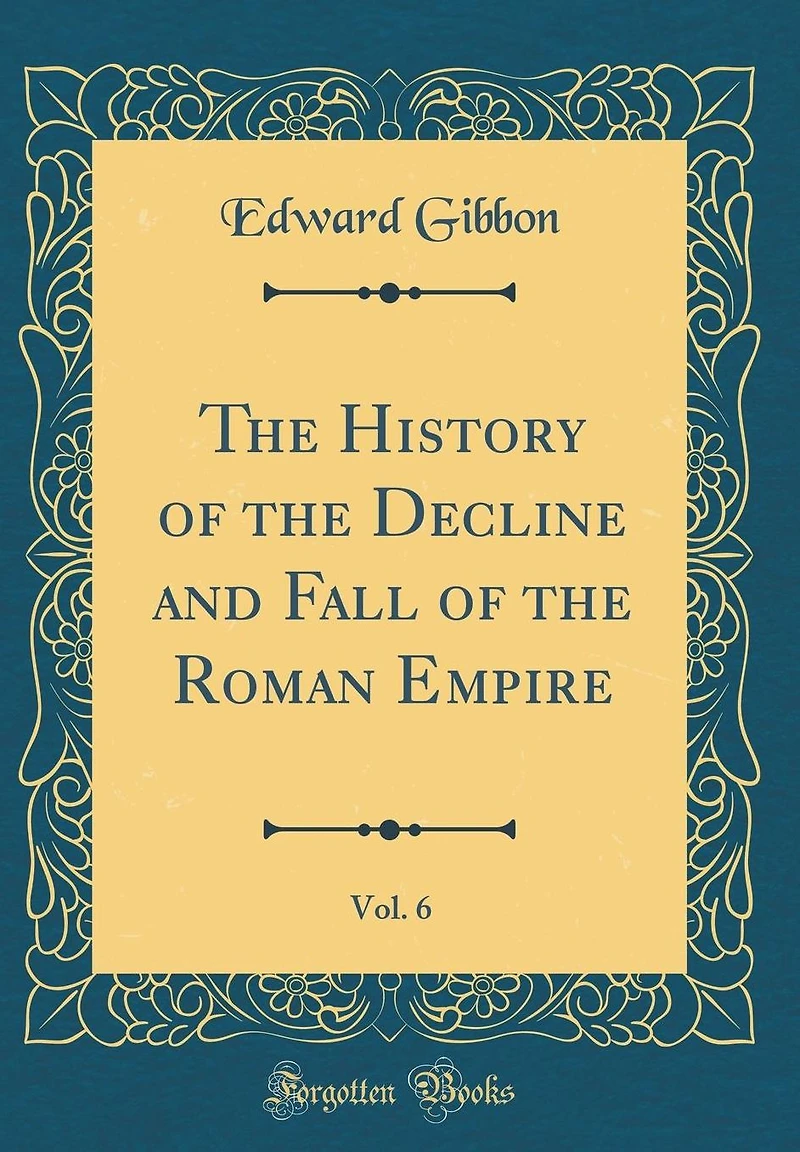 History Of The Decline And Fall Roman Empire Vol-6