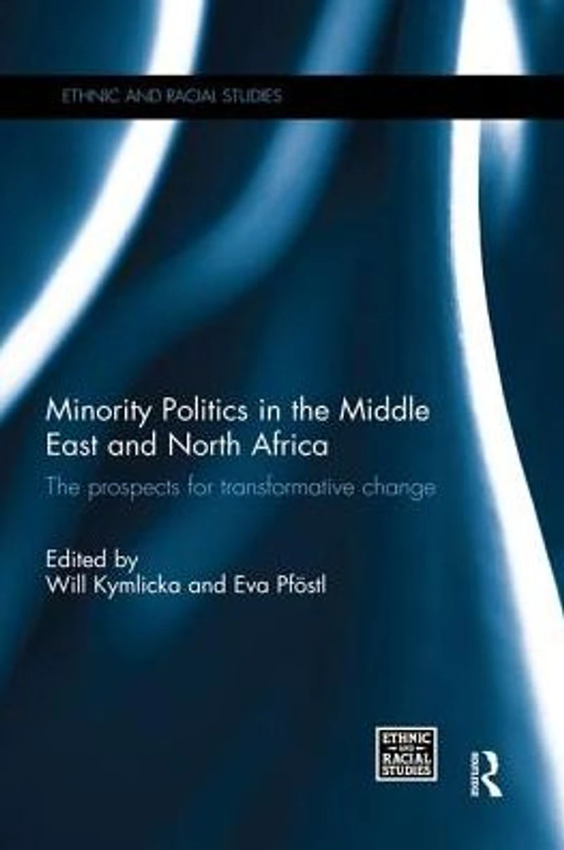 Minority Politics The Middle East and North Africa: Prospects for Transformative Change