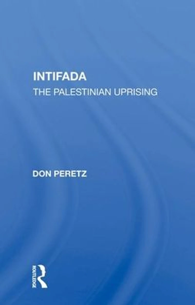 Intifada: The Palestinian Uprising