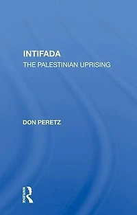 Intifada: The Palestinian Uprising
