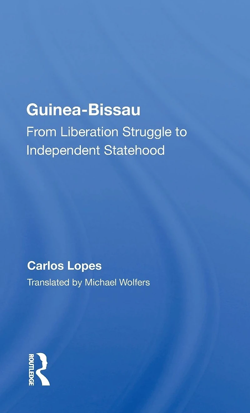 Guinea Bissau: From Liberation Struggle To Independent Statehood