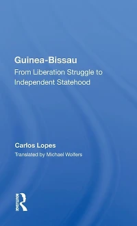 Guinea Bissau: From Liberation Struggle To Independent Statehood