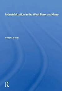 Industrialization The West Bank And Gaza