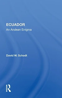 Ecuador: An Andean Enigma