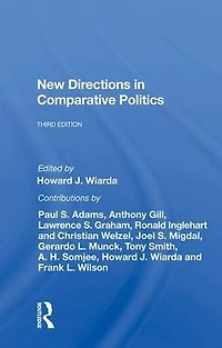 New Directions Comparative Politics, Third Edition