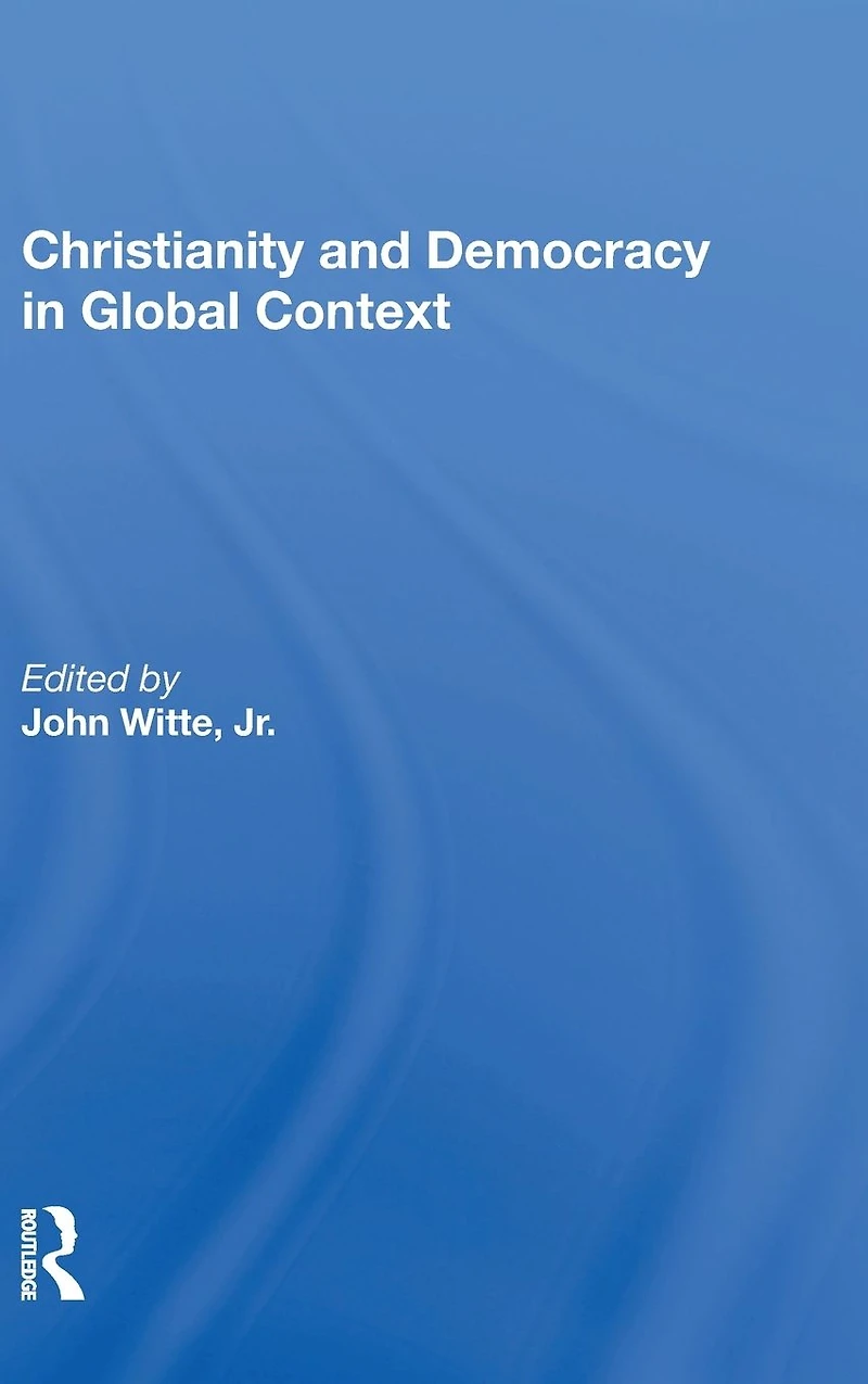 Christianity and Democracy Global Context