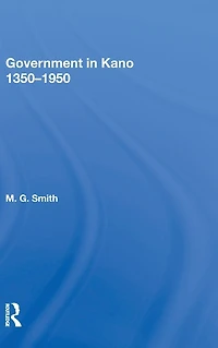 Government Kano, 1350-1950