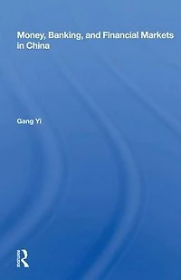 Money, Banking, And Financial Markets China