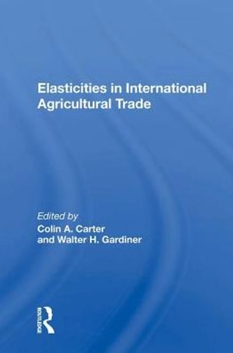 Elasticities International Agricultural Trade