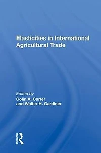Elasticities International Agricultural Trade