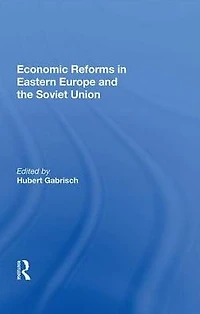 Economic Reforms Eastern Europe And The Soviet Union