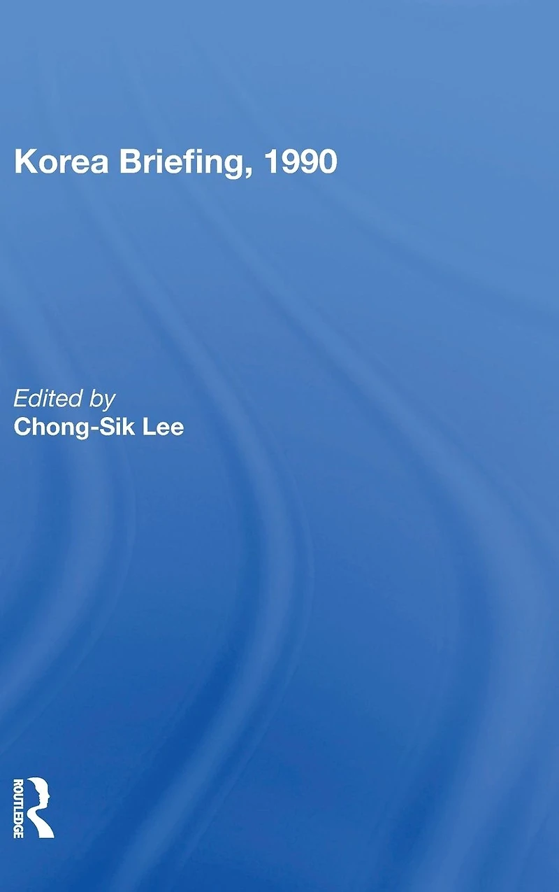 Korea Briefing, 1990