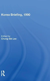 Korea Briefing, 1990