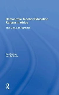 Democratic Teacher Education Reforms Namibia
