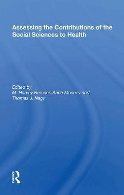 Assessing the Contributions of Social Sciences to Health