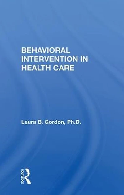 Behavioral Intervention Health Care