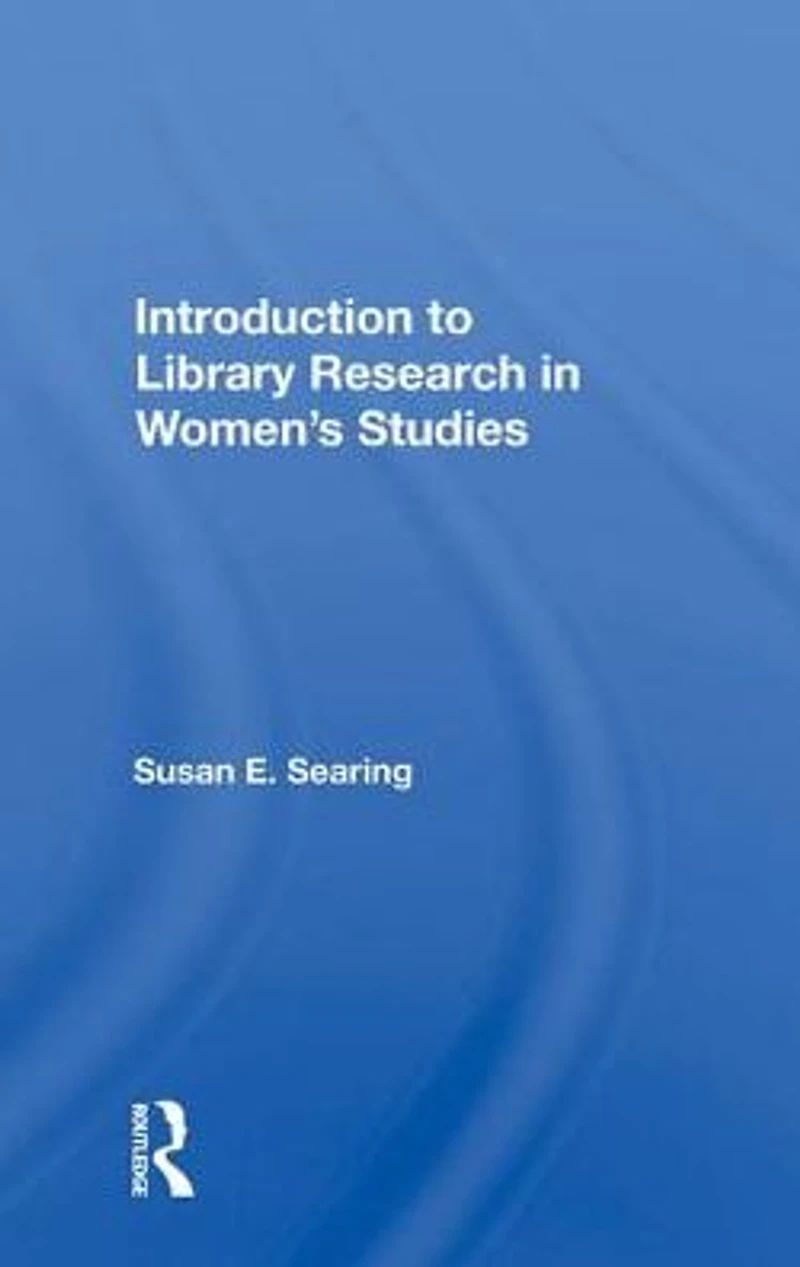 Introduction To Library Research Women's Studies