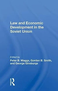 Law And Economic Development The Soviet Union