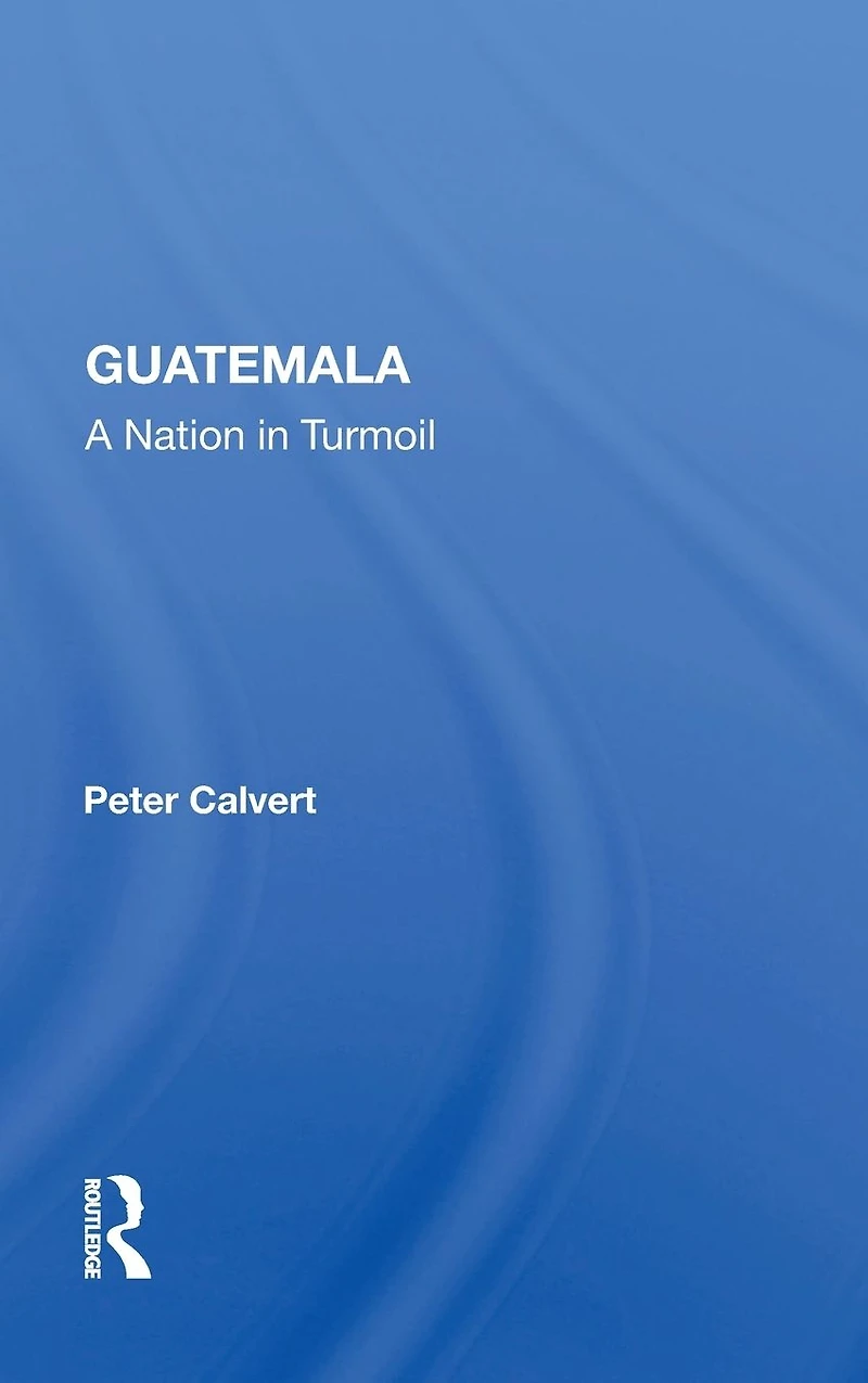 Guatemala: A Nation Turmoil